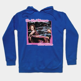 Ethel Merman Hoodie